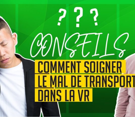 Comment éviter la nausée VR / cinétose en 2025 : réglages & astuces Conseils pour la nausée en VR